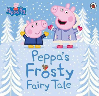 Peppa's Frosty Fairy Tale - Peppa Pig