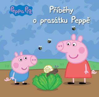 Peppa Pig Příběhy o prasátku Peppě - Kolektiv