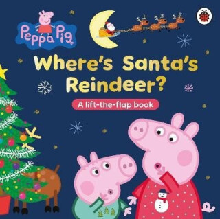 Peppa Pig: Where’s Santa’s Reindeer? - Peppa Pig