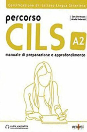 Percorso CILS ?2 - Test di preparazione + online audio - Sara Giovinazzo