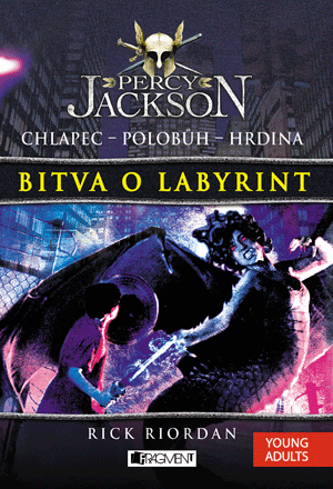 Percy Jackson – Bitva o labyrint - Rick Riordan