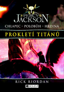 Percy Jackson Prokletí Titánů - Rick Riordan