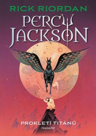 Percy Jackson Prokletí Titánů - Rick Riordan