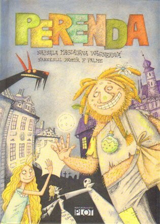 Perenda - Magdalena Wagnerová,Jaromír František Fumas Palme