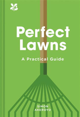 Perfect Lawns - Simon Akeroyd