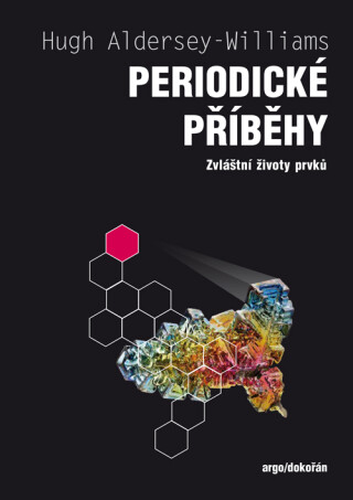 Periodické příběhy - Hugh Aldersey-Williams
