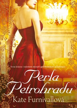Perla Petrohradu - Kate Furnivallová