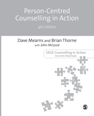 Person-Centred Counselling in Action - Dave Mearns,Brian Thorne,John McLeod