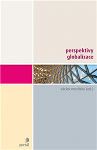 Perspektivy globalizace - Václav Mezřický