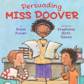 Persuading Miss Doover - Robin Pulver