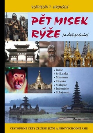 Pět misek rýže / a dvě navíc/ - Vladislav T. Toušek