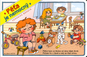 Péťa je nemocný - Veronika Bohatá,Helena Chadimová