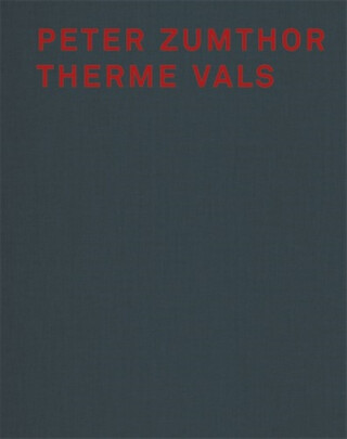 Peter Zumthor - Peter Zumthor