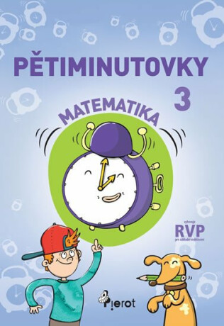 Pětiminutovky z Matematiky pro 3. třídu - Petr Šulc,Libor Drobný