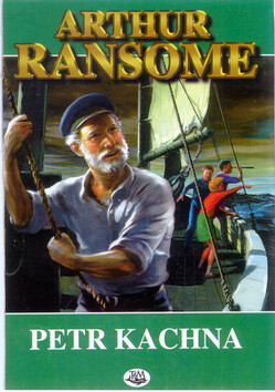 Petr Kachna - Arthur Ransome