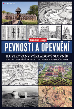 Pevnosti a opevnění - Jean-Denis Lepage