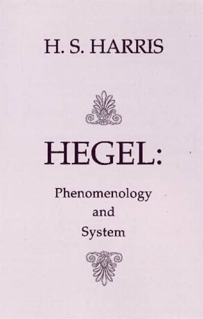 Phenomenology and System - H.S. Harris