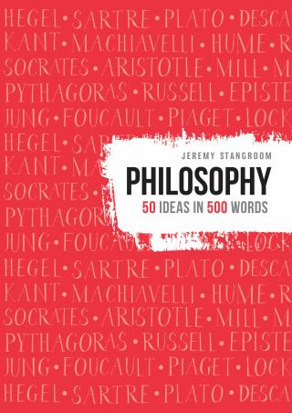 Psychology: 50 ideas in 500 words (50 Theories in 500 Words) - Jeremy Stangroom