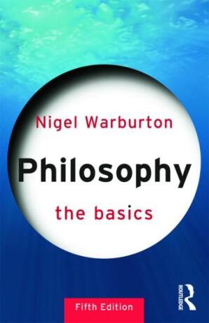 Philosophy - Nigel Warburton