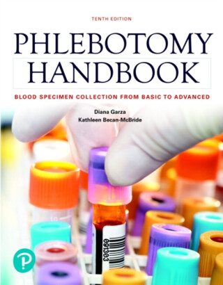 Phlebotomy Handbook - Diana Garza,Kathleen, EdD, MLS  CM Becan-McBride