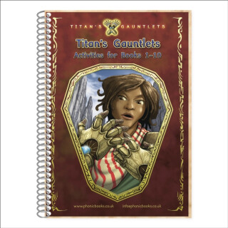 Phonic Books Titan's Gauntlets Activities - Phonic Books