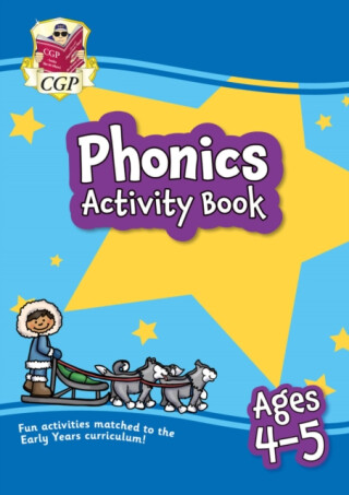 Phonics Activity Book for Ages 4-5 (Reception) - CGP Books