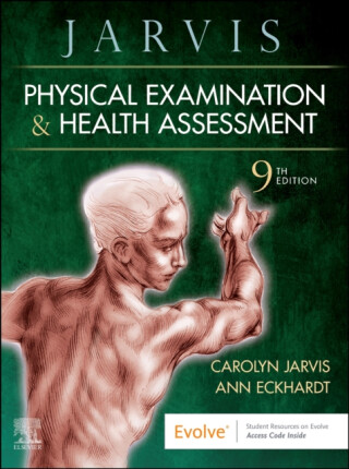 Physical Examination and Health Assessment - Ann L., PhD, RN  Eckhardt,Carolyn , Bloomington, Illinois, USA) Jarvis