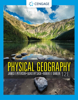 Physical Geography - James R. Petersen,Dorothy  Sack,Robert  Gabler