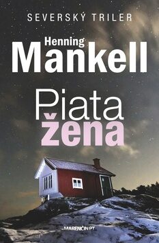 Piata žena - Henning Mankell