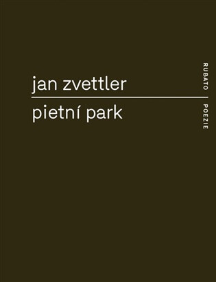 Pietní park - Zvettler Jan
