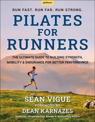 Pilates for Runners - Sean Vigue