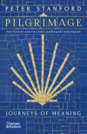 Pilgrimage - Peter Stanford