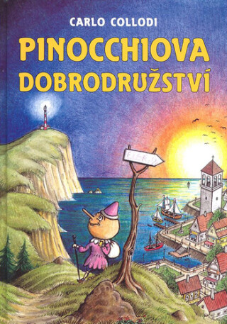 Pinocchiova dobrodružství - Carlo Collodi; Jan Janák