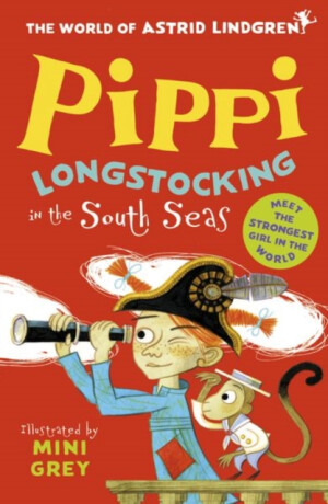 Pippi Longstocking in the South Seas (World of Astrid Lindgren) - Astrid Lindgrenová