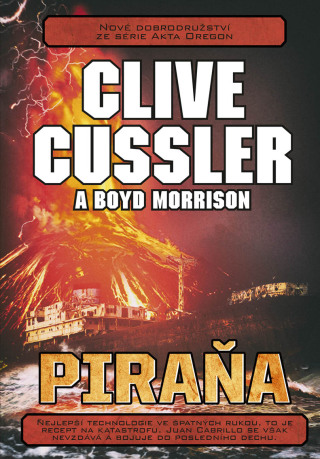 Piraňa - Clive Cussler