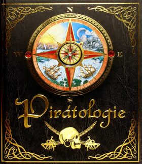 Pirátologie - Dugald A. Steer