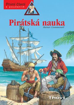 Pirátská nauka - Renée Hollerová,Silvia Christophová