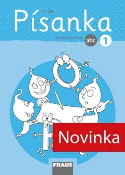 Písanka 1/2 - nevázané písmo - Dana Raunerová,Martina Fasnerová,Hana Křenová,Dagmar Nebuželská