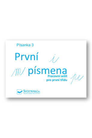 Písanka 3 – První písmenka - neuveden