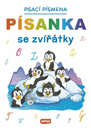 Písanka se zvířátky - Psací písmena - neuveden