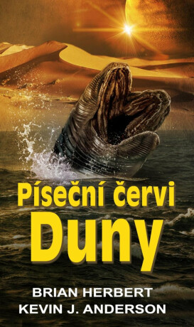 Píseční červi Duny - Kevin James Anderson,Brian Herbert