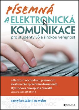 Písemná a elektronická komunikace - Renáta Drábová,Tereza Filinová,Levová Jaroslava