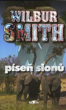 Píseň slonů - Wilbur Smith