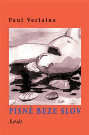 Písně beze slov - Paul Verlaine,Marcela Štědrová