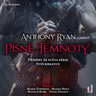 Písně temnoty - Anthony Ryan