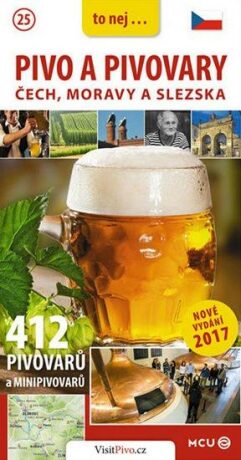 Pivo a pivovary Čech, Moravy a Slezska - kapesní průvodce/česky - Jan Eliášek