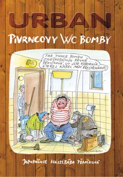 Pivrncovy WC bomby - Petr Urban