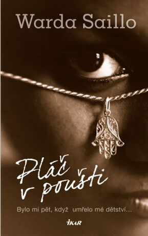 Pláč v poušti - Warda Saillo