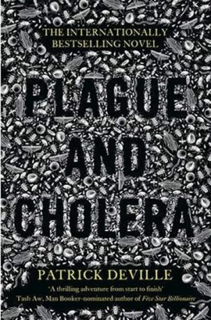 Plague and Cholera - Deville Patrick
