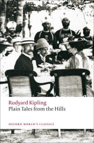 Plain Tales from the Hills - Rudyard Kipling